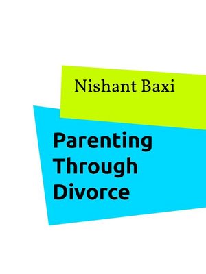 cover image of Parenting Through Divorce